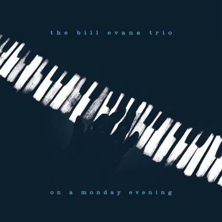 The Bill Evans Trio : On A Monday Evening (LP, Album, 180)
