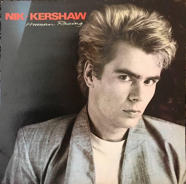 Nik Kershaw : Human Racing (LP, Album, RE)