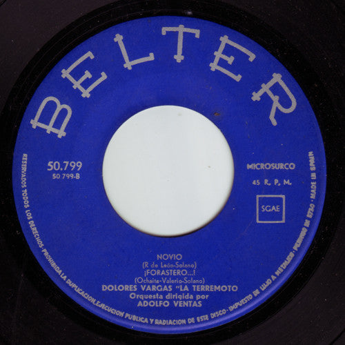 Dolores Vargas "La Terremoto"* : Las "Espantás" Del Gallo / ¡Forastero...! / ¡Cobarde...! / Novio (7", EP)