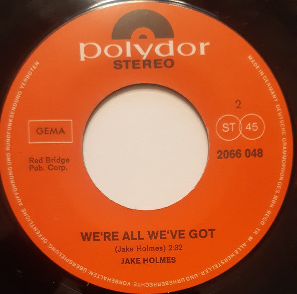 Jake Holmes : So Close (7", Single)