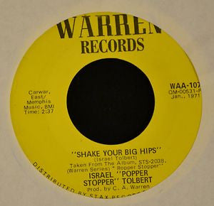 Israel Tolbert : Shake Your Big Hips (7")
