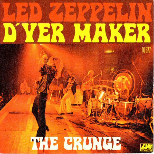 Led Zeppelin : D'yer Mak'er (7", Single)
