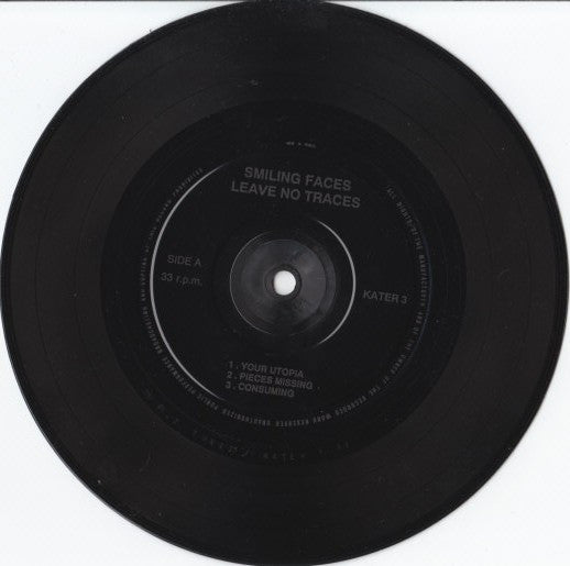 The Smiling Faces Leave No Traces : The Smiling Faces Leave No Traces (7")