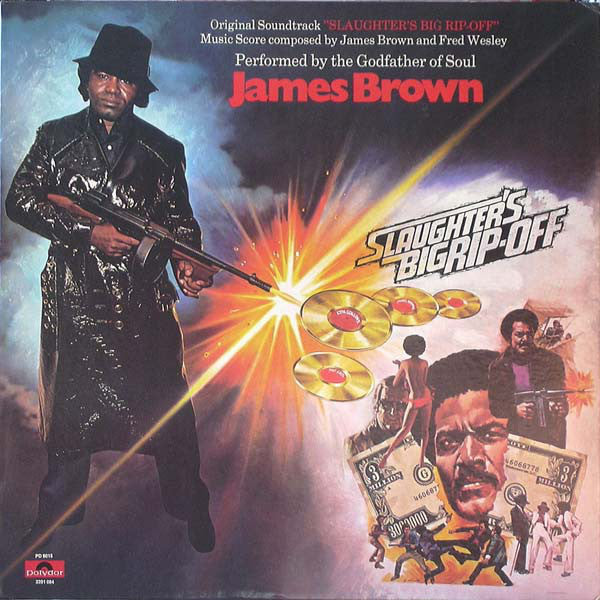 James Brown : Slaughter's Big Rip-Off (LP, Album, All)