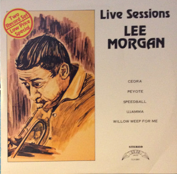 Lee Morgan : Live Sessions (2xLP, Comp)