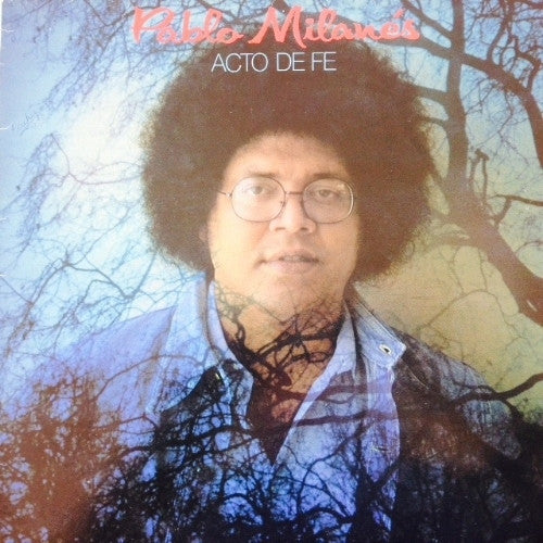 Pablo Milanés : Acto De Fe (LP, Album)