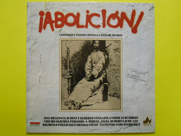 Various : ¡Abolición! Canciones Y Textos Contra La Pena De Muerte (LP, Album, S/Edition, Gat)
