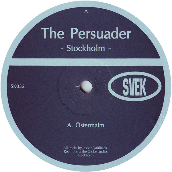 The Persuader : Stockholm (2x12")