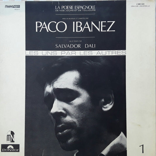Paco Ibañez : La Poésie Espagnole De Nos Jours Et De Toujours  Vue Et Peinte Par Salvador Dali (LP, Album, Gat)