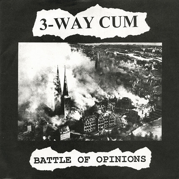 3-Way Cum : Battle Of Opinions (7")