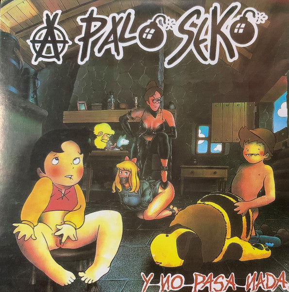 A Palo Seko : Y No Pasa Nada (CD, Album, RE)