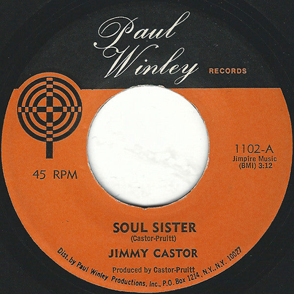 Jimmy Castor : Soul Sister (7")