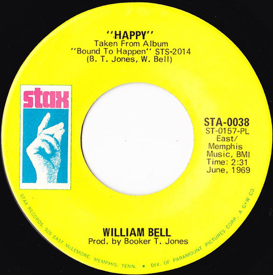 William Bell : Happy / My Kind Of Girl (7", Single)