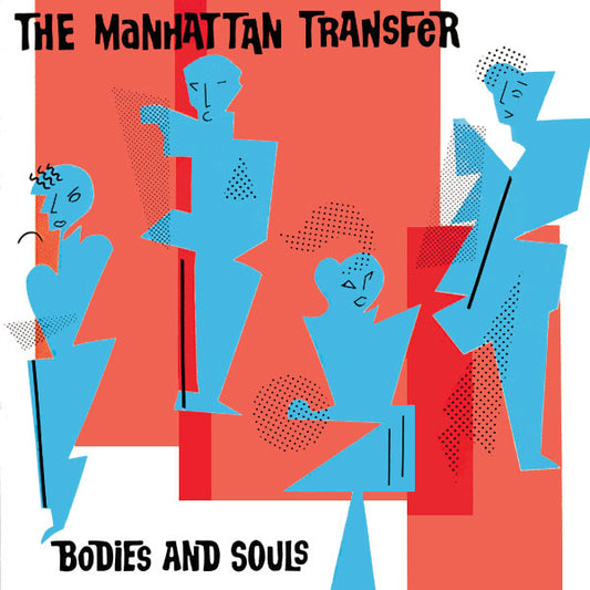 The Manhattan Transfer : Bodies And Souls (LP, Album)