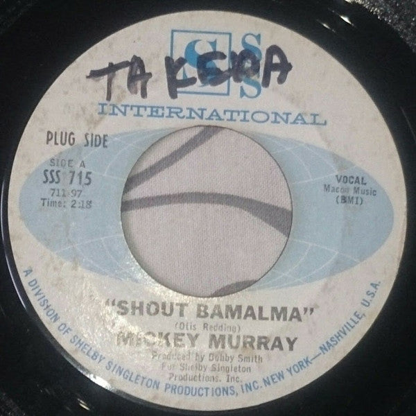 Mickey Murray : Shout Bamalama (7", Styrene)