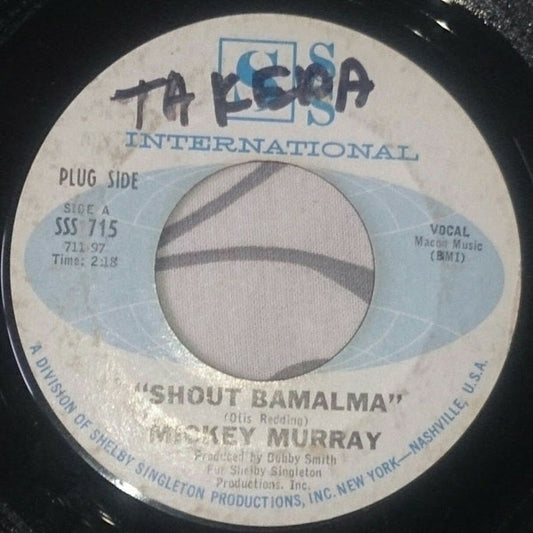 Mickey Murray : Shout Bamalama (7", Styrene)