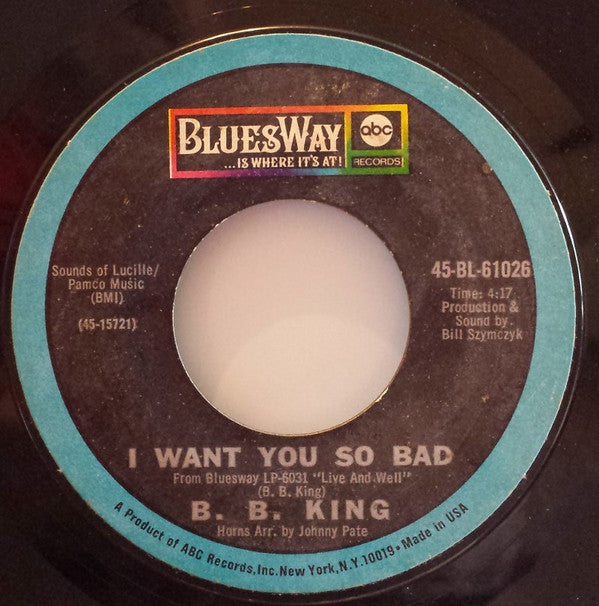 B. B. King* : Get Off My Back Woman / I Want You So Bad (7", Single, Styrene, Mon)