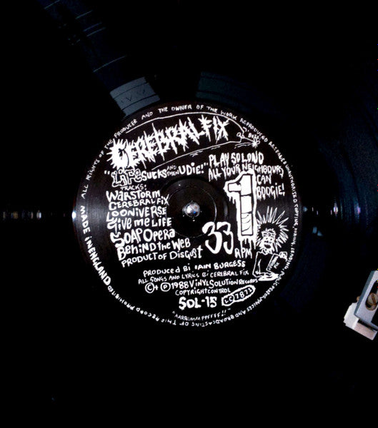 Cerebral Fix : Life Sucks And Then You Die! (LP, Album)