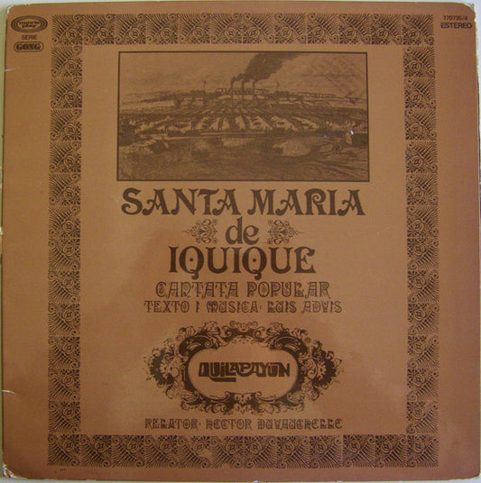 Quilapayún : Santa Maria De Iquique - Cantata Popular (LP, Album)