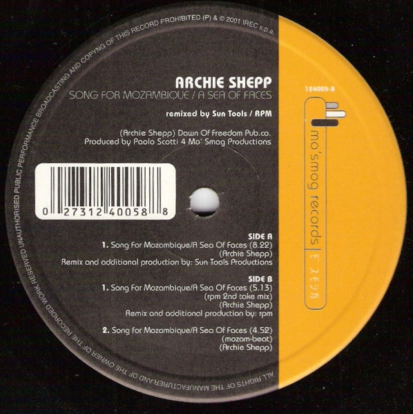 Archie Shepp : Song For Mozambique / A Sea Of Faces (Remixed By Sun Tools/RPM) (12")