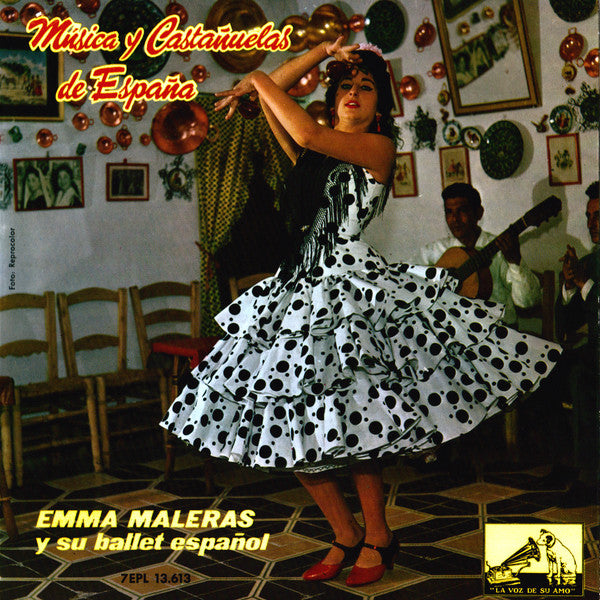 Emma Maleras Y Su Ballet Español : Música Y Castañuelas De España (7")