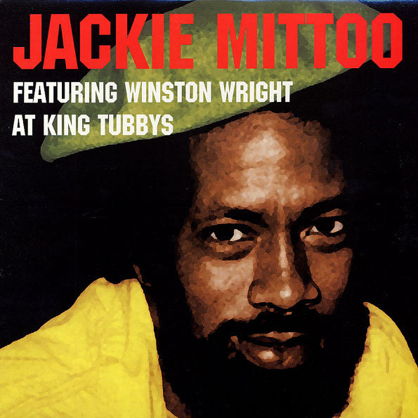 Jackie Mittoo Featuring Winston Wright : At King Tubbys (LP, Comp)