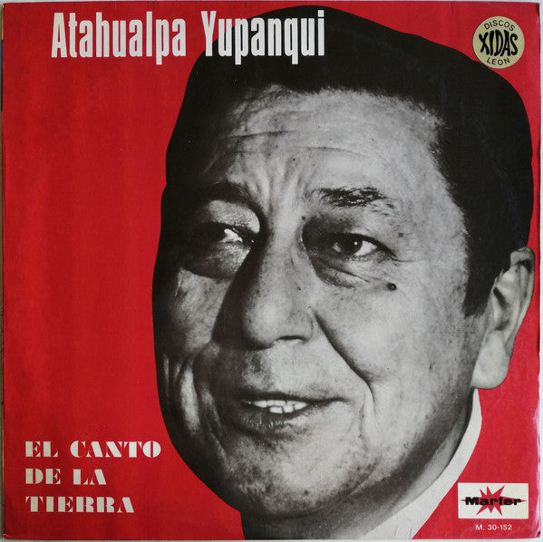 Atahualpa Yupanqui : El Canto De La Tierra (LP, Album)
