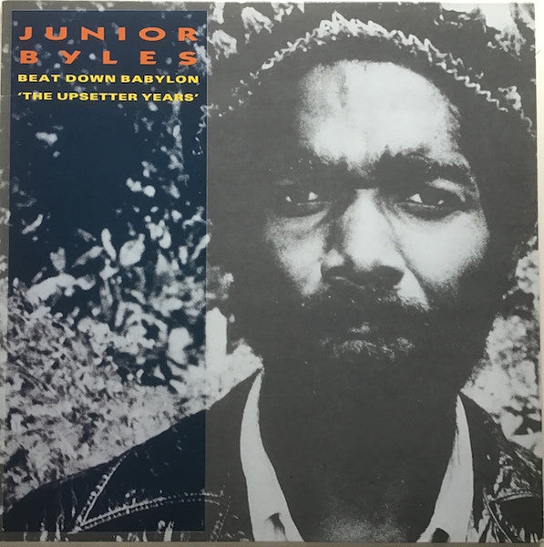 Junior Byles : Beat Down Babylon 'The Upsetter Years' (LP, Comp)
