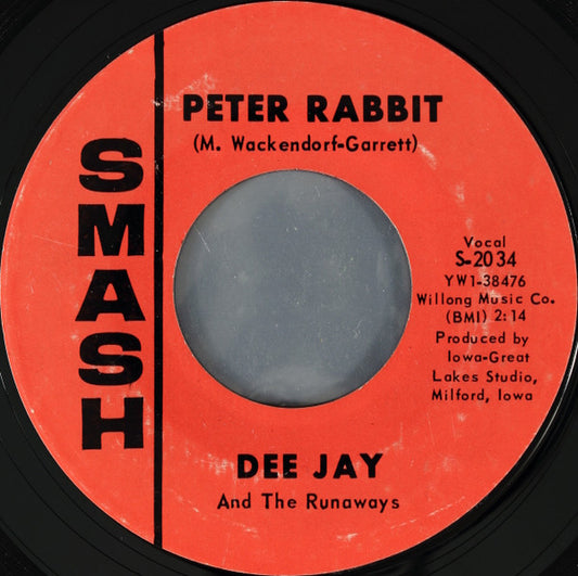 Dee Jay And The Runaways : Peter Rabbit / Are You Ready (7", Single, Styrene)