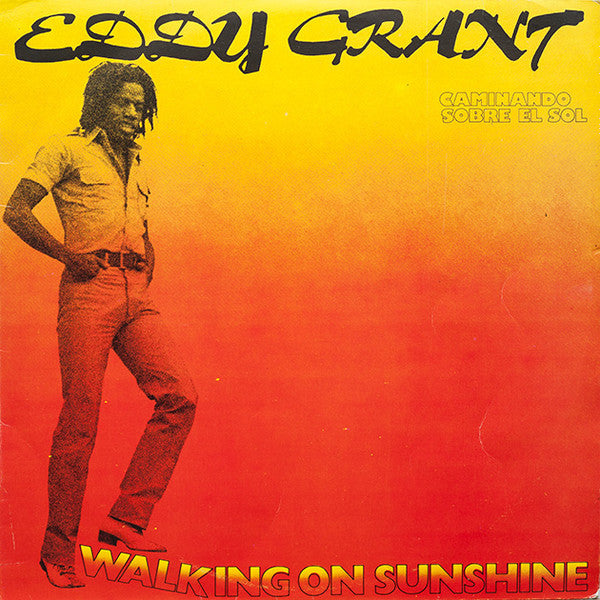 Eddy Grant : Caminando Sobre El Sol = Walking On Sunshine (LP, Album, RE)