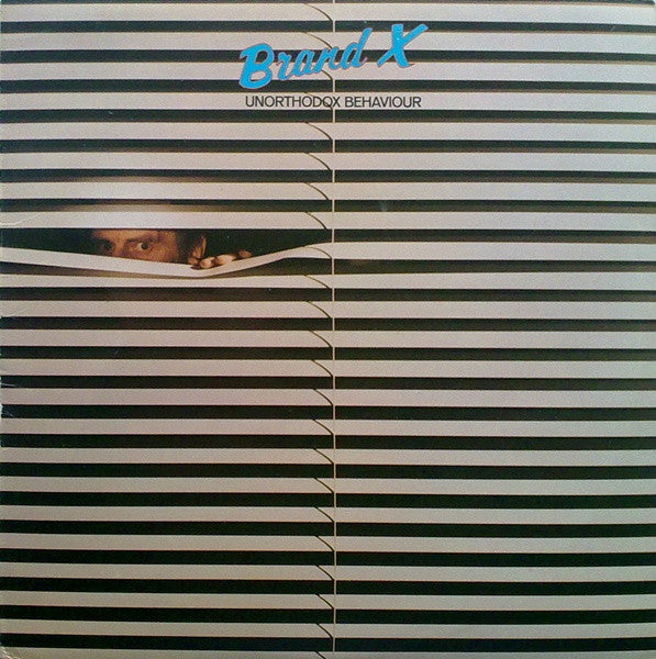 Brand X (3) : Unorthodox Behaviour (LP, Album)