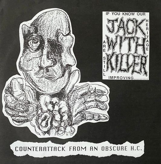 Jack With Killer : Counterattack From An Obscure H.C. (7")