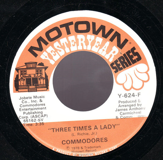 Commodores : Three Times A Lady / Too Hot Ta Trot (7", Single, RE)