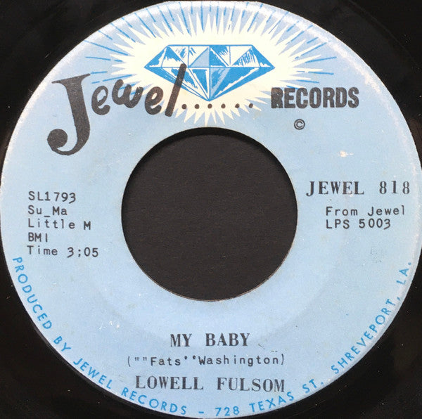 Lowell Fulson : My Baby / Bluesway (7", Single)
