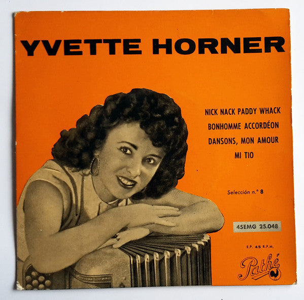 Yvette Horner : Selección Nº 8 - Nick Nack Paddy Whack (7", EP)