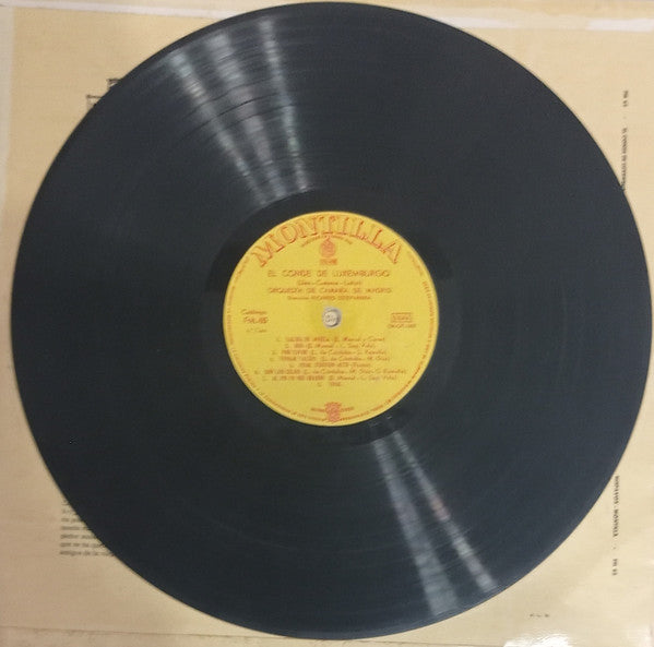 Franz Lehár, Robert Bodanzky, Leo Stein, Alfred Maria Willner : El Conde De Luxemburgo (LP, Album, Mono, Yel)
