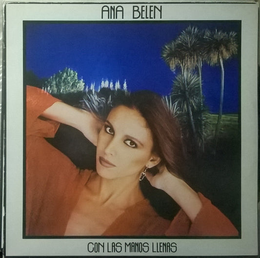 Ana Belén : Con Las Manos Llenas (LP, Album)