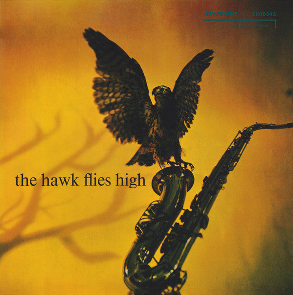 Coleman Hawkins : The Hawk Flies High (LP, Album, Mono, Club, M/Print, RE, 180)