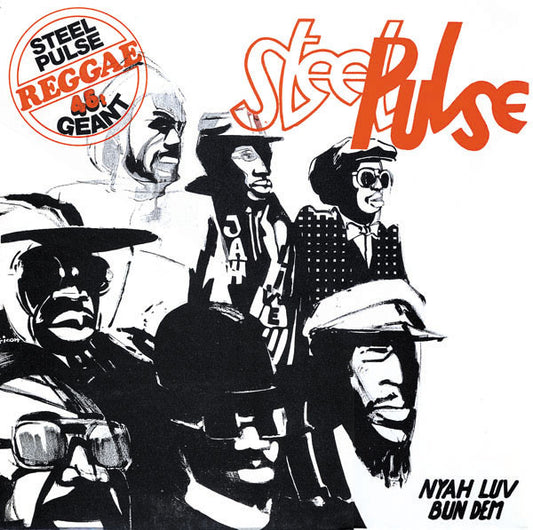 Steel Pulse : Bun Dem / Nyah Luv (12", Ltd)