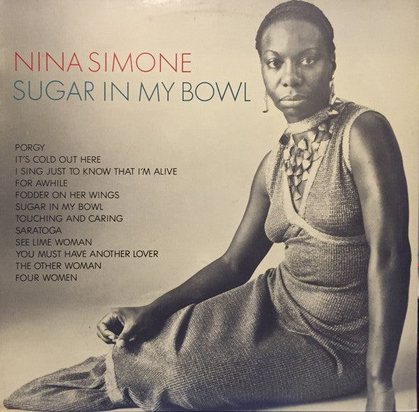 Nina Simone : Sugar In My Bowl (LP, Comp)
