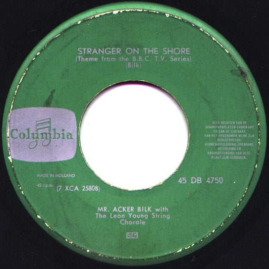 Mr. Acker Bilk* With The Leon Young String Chorale : Stranger On The Shore (7", Single)