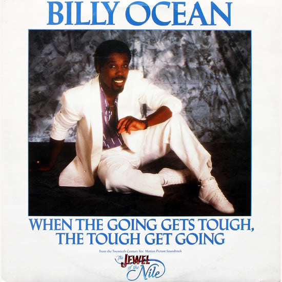 Billy Ocean : When The Going Gets Tough, The Tough Get Going (12", Maxi)