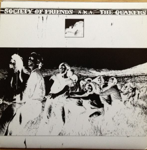 Society Of Friends : A.K.A. The Quakers (7", EP)