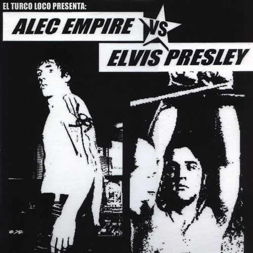 Alec Empire : Alec Empire Vs. Elvis Presley (LP, Album)