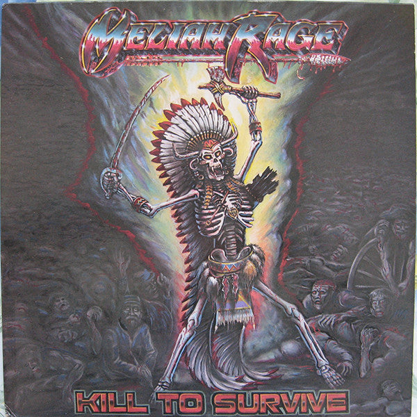 Meliah Rage : Kill To Survive (LP, Album)
