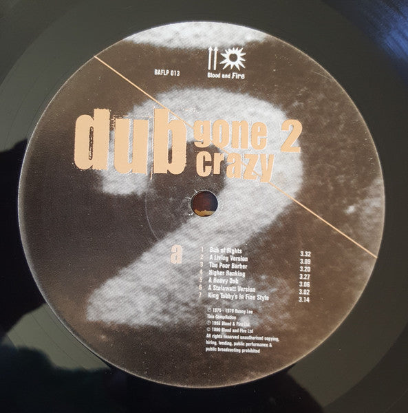 King Tubby & Prince Jammy : Dub Gone 2 Crazy: In Fine Style 1975-1979 (LP, Comp)