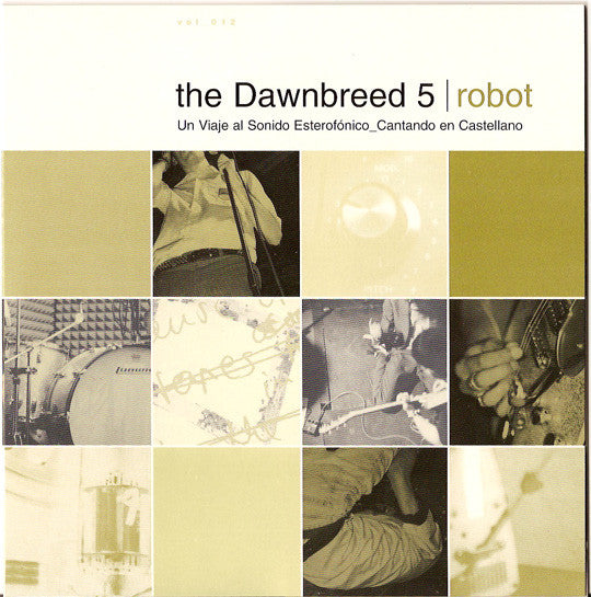 Dawnbreed : Robot (Un Viaje Al Sonido Estereofónico_Cantando En Castellano) (7", Gre)