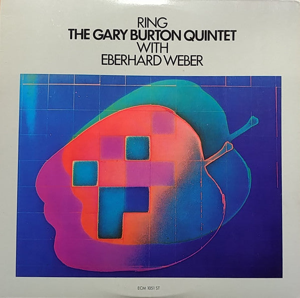 Gary Burton Quintet with Eberhard Weber : Ring (LP, Album, RE)