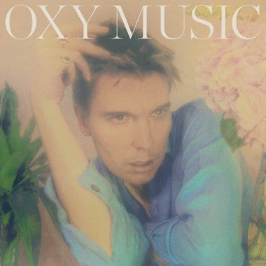 Alex Cameron : Oxy Music (LP, Album, Ltd, Tea)
