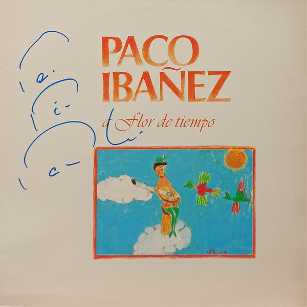 Paco Ibañez : A Flor De Tiempo (LP, Album, RE)